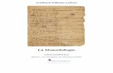 La monadologie - Eklablogdata0.eklablog.com/ae-editions/perso/bibliotheque... · La Monadologie, écrite en français par Leibniz en 1714, est publiée après sa mort dans une traduction