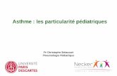 Pr Christophe Delacourt Pneumologie Pédiatriquedes-pneumo.org/wp-content/uploads/2018/07/2018-06...fluticasone dans l'asthme sévère de l'enfant de 1 à 4 ans. Il conviendra de toujours