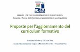 SESSION FOR THE ITALIAN SCHOOLS OF PUBLIC ......• WPA: Work Place Assessment (generico, comprendente tutte le precenti metodologie) Syllabus delle competenze, insegnamento e valutazione