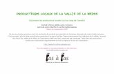 PRODUCTEURS LOCAUX DE LA VALLÉE DE LA WEISStransition-pasapas.org/wp-content/uploads/2020/04/Liste... · 2020. 9. 8. · PRODUCTEURS LOCAUX DE LA VALLÉE DE LA WEISS Soutenons les