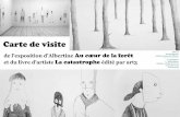 Carte de visiteCarte de visite de l’exposition d’Albertine Au cœur de la forêt et du livre d’artiste La catastrophe édité par art3 art contemporain résidences production