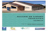 ACCUEIL DE LOISIRS EDUCATIFS©riscolaire/Plaquette... · 2019. 9. 5. · L’accueil de loisirs éducatifs de Quincey a été confié par la municipalité à la Ligue de l’enseignement/FOL70.