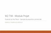 M2 TIW - Module Projet...AGENDA Rappel du contexte et des enjeux Notre compréhension du besoin Solution cible 13 Septembre 2017 M2 TIW - MODULE PROJET - EXEMPLE PROPOSITION 2