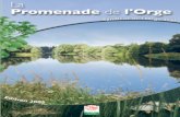 Freevoiescyclables.free.fr/download/promenadeOrge.pdf · au niveau de la nationale 7. La Promenade passant sous l’ouvrage, vous pourrez admirer les 7 arcs-boutants et l’arche