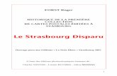 Le Strasbourg Disparuforstroger.free.fr/ouvrages/HISTORIQUE de STRASBOURG...Manias-Kahn et de le remettre à la Compagnie "CAP" En 1968, les ateliers "CAP" à Schiltigheim furent désaffectés.
