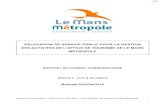 DELEGATION DE SERVICE PUBLIC POUR LA ... - Ville du Mansextra.lemans.fr/deliberations/lmm/20180704/Documents/49-RAPPOR… · de son édition 2017. Par délibération du 23 mai 2013,