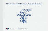 Mieux utiliser Facebook - BDM€¦ · Facebook a été piraté Mon compte Facebook a été piraté, que faire ? Supp acces apli Amis et FanPage Amis et Liste Outils Outils Groupes