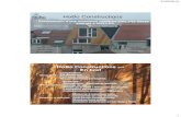HoBo Constructions - Confederatie Bou Energie... · 2012. 2. 22. · 21/02/2012 1 HoBo Constructions Présentation d'une extension ossature bois très basse énergie à IXELLES. Intervenants