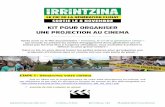 qu’organiser une projection d’Irrintzina dans un cinéma ... · Une personne est en charge de la communication d’Irrintzina, vous pouvez la contacter à l’adresse suivante