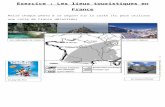 Exercice : Les lieux touristiques en France€¦  · Web viewSerre Chevalier (Alpes) Biarritz (Pyrénées-Atlantiques) Le Futuroscope à Poitiers (Vienne) Gîte rural (Les Cévennes)