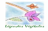 Légendes Végétales - Cfa Roosevelt€¦ · Je suis de couleur violette très convoitée et adorée des femmes. J’ai été conçue dans une serre par monsieur Propre. Mes pétales