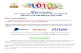 Bienvenue - Bienvenue sur notre site de lotos et bingos en ligne !!! Pour commencer : Bien entendu avant