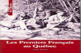 Les Premiers Français au Québec Archives & Culturechallengeboy.free.fr/coin_lecture/livres... · au Québec n 2008 est fêté le 400e anniversaire de la fon- dation de Québec par
