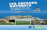 Un réseau - LPO · 2013. 3. 27. · 2 - Les espaces naturels sauvegardés par la LPO en France Un réseau d’espaces naturels protégés En 1912, la LPO est créée pour protéger