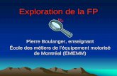 Exploration de la FP - Aqisep - Association québécoise … · 2017. 2. 7. · •2008: visite du centre de formation professionnelle par les écoles secondaire en groupes classe.