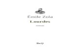 Les trois villes: Lourdes - Ebooks gratuits · Web viewÉmile Zola Lourdes roman BeQ Émile Zola 1840-1902 Les trois villes Lourdes roman La Bibliothèque électronique du Québec