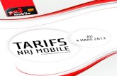 ARIFS NRJ MOBILE 4 MARS 2013 VICES - Forfait Mobile Pas ...plus émettre d’appels, de SMS/MMS ni naviguer sur le web. Il est toutefois rechargeable avec les recharges NRJ Mobile,