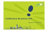 Conférence de presse UFE - Colloque UFE 17-06-14 · L’urgence mondiale est climatique et pas autre Le GIEC appelle à réduire le recours aux énergies fossiles qui émettent du