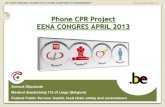 1 Phone CPR Project EENA CONGRES APRIL 2013 · 2013. 10. 30. · 1 SPF SANTE PUBLIQUE, SECURITE DE LA CHAINE ALIMENTAIRE ET ENVIRONNEMENT mercredi 30 octobre 13 Phone CPR Project