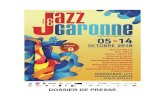 DOSSIER DE PRESSE - jazzetgaronne.com€¦ · Gasy Jazz Project, c’est la rencontre entre le Jazz et la musique malgache (« gasy »), deux mondes dans lesquels évolue aisément