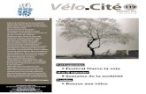 Septembre 2013 - Défense et promotion du cyclisme urbain ...velo-cite.org/wp-content/uploads/2016/04/119-light.pdftions et apaiser les rues autour des établissements scolaires. Quelques