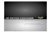 HP DEVICE MANAGER Web view HP DEVICE MANAGER. HP DEVICE MANAGER. HP DEVICE MANAGER. Ann£©e 2017. MARGOTTIN