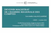 DEVENIR MAGISTRAT DE CHAMBRE REGIONALE DES COMPTES · 1Cour des comptes -Rappel du titre de la présentation 10/10/2016 Clotilde Pézerat-Santoni, chargée de mission CRTC ... la