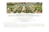 Jardins et civilisations : approches historiques et ...€¦ · Paulo au Brésil, et en partenariat avec l’Institut Européen des Jardins et des Paysages (IEJP), le Château de