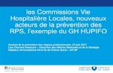 les Commissions Vie Hospitalière Locales, nouveaux acteurs ...evenementiels.aphp.fr/.../173/files/...CVH_GHUPIFO.pdf · Les acteurs (DGH, DAM, Directeurs de site, président de CMEL,