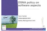 DSNA policy on software aspects - SKYbraryd’assurance qualité logicielle, plan de sécurité logicielle (PSL)-dossier de spécifications logicielles, dossier de conception (architecture