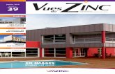 Numéro 39 - VMZincL’équipe VMZINC se joint à moi pour vous souhaiter une excellente année 2010. Bien cordialement, Philippe DUMAS, Directeur commercial France. Lancé en 1997,