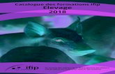Catalogue des formations Ifip Elevage 2018€¦ · ensemble des formations CQP. LES « INTRA»/» «SUR MESURE» / «CYCLES DE PROFESSIONNALISATION» /À DIS- ... Diplôme «Parcours