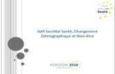 Défi Sociétal Santé, Changement Démographique et Bien-êtrecache.media.education.gouv.fr/file/2018/75/8/Webinaire_4_juin_Final... · For better understanding human health as well