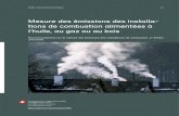 Mesure des émissions des installations de combustion … · Les installations de combustion utilisées pour le chauffage des bâtiments . génèrent nombre de polluants atmosphériques.