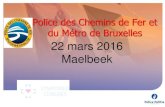 22 mars 2016 Maelbeek - SYMPOMED · RAMCO 540 et 541 Détails (1) •09.10h: On quitte la Place du Luxembourg direction Zaventem •09.11h: DPZ RAMCO: FLASH, FLASH, Explosion Maelbeek,