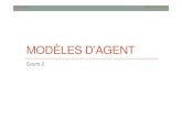 MODÈLES D’AGENTcaillou/c2modelesv3.pdf• Quel doit être sa valeur pour forcer les agents à jouer stratégique? • 4 types d’agents • CC: 25 à 100 simulation par coup, recherche