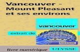 New Vancouver - Mount Pleasant et ses environs · 2018. 4. 13. · Une jolie petite boutique où le papier et la typographie sont à l’honneur. Excellent choix de cartes de souhaits.