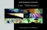 AGUIONIE Le Tableau - etab.ac-poitiers.fretab.ac-poitiers.fr/coll-st-savin/sites/coll-st-savin/IMG/pdf/tableau... · doucement. Lola la narratrice surgit alors, elle intro-duit les