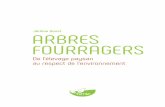 Jérôme Goust ARBRES FOURRAGERS - Éditions Dangles · de l’air, des cycles de l’eau, explorateur du sol, abri de la vie. 1-La feuille, c’est la vie La feuille est une plus