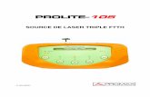 Manuel de l'utilisateur pour PROLITE-105 (source de laser ... · 3.2.3 Fonctionnement en Mode Séquentielle Automatique En appuyant sur la touche SEQ [5] le PROLITE-105 passe successivement