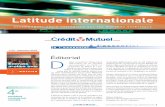 Latitude internationale - BECM · 2020. 5. 4. · LATITUDE INTERNATIONALE n°34- septembre 2016 - 3 Le Crédit Mutuel, aux Émirats arabes unis parcours Le bureau de représentation
