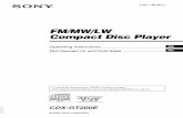 FM MW/LW Compact Disc Playerdownload.sony-europe.com/pub/manuals/EVE/CDXGT200E... · Operating Instructions Инструкция по эксплуатации CDX-GT200E 2-651-185-33