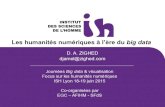Les humanités numériques à l’ère du big data · Les humanités numériques à l’ère du big data D. A. ZIGHED djamel@zighed.com ... Gestion et Analyse de données Spatiales