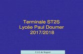 Terminale ST2S Lycée Paul Doumer 2017/2018orientation.ac-creteil.fr/cio-nogent/wp-content/uploads/... · STS BTS IUT DUT CPGE Concours Université LICENCE Master 1 Master 2 DOCTORAT
