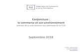 New Septembre 2018 - FCD · 2018. 9. 25. · Source : INSEE, Indicateurs de climat des affaires et de retournement conjoncturel –Août 2018 - Septembre 2018 6 . Le climat des affaires