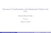 Structural Transformation and Unbalanced Trade in the U.S. · Ricardo Reyes-Heroles (Princeton) Structural Change and Unbalanced Trade April 10, 2013 7 / 33. The Model Preferences