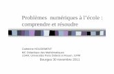 Problèmes numériques à l’école : comprendre et résoudretice18.tice.ac-orleans-tours.fr/php5/mathematiques/public/CONFERE… · Catherine HOUDEMENT 30-11-11 10. Paul CE2 Catherine