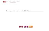 Rapport Annuel 2014 - Caisse d'Epargne · Rapport Annuel 2014 – Caisse Epargne Normandie Page 6 1. Rapport de gestion 1.1.Présentation de l’établissement 1.1.1. Dénomination,