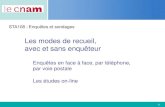 Diapositive 1cedric.cnam.fr/~saporta/20130123 PP - Modes de Collecte.pdf · Title: Diapositive 1 Author: Prod Created Date: 1/23/2014 9:32:09 AM