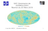 SAF-Commission de COSMOLOGIE Réunion du 23 Mars 2013 · fin sept ou fin Oct 2013 Cette fois-ci on va essayer ... pas de 13,7, cela tient au fait que H = 67,3 km/s/Mpc (au lieu de